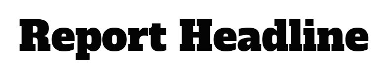 Report Headline